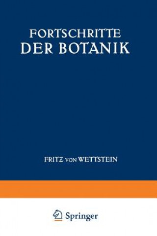 Kniha Fortschritte Der Botanik Fritz Von Wettstein