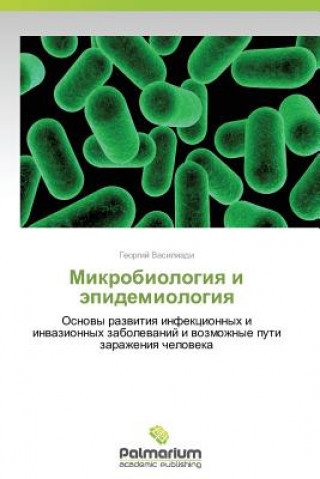Könyv Mikrobiologiya I Epidemiologiya Vasiliadi Georgiy