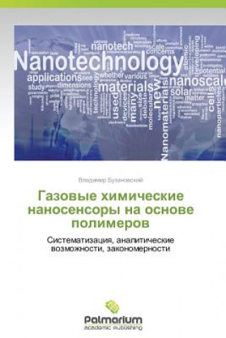 Könyv Gazovye Khimicheskie Nanosensory Na Osnove Polimerov Buzanovskiy Vladimir