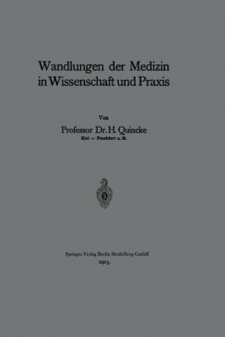 Książka Wandlungen Der Medizin in Wissenschaft Und Praxis Heinrich Quincke