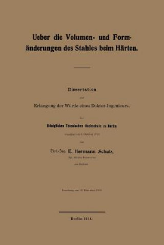 Kniha Ueber Die Volumen- Und Form nderungen Des Stahles Beim H rten E Hermann Schulz