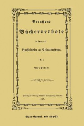 Kniha Preu ens B cherverbote in Betreff Der Privatpersonen Und Buchh ndler Max Pilati