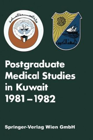 Kniha Postgraduate Medical Studies in Kuwait Edward Ruzyllo