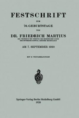 Carte Festschrift Zum 70. Geburtstage Dr Friedrich Martius