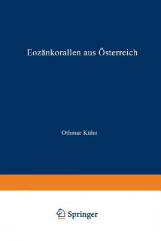 Kniha Eozankorallen Aus OEsterreich Othmar Kuhn