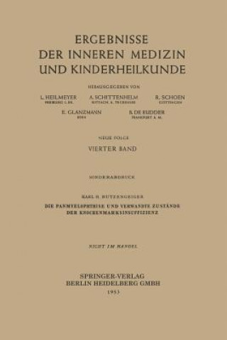 Buch Panmyelophthise Und Verwandte Zust nde Der Knochenmarksinsuffizienz Karl Heinrich Butzengeiger