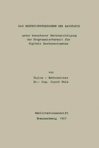 Könyv Das Reduktionsverfahren Der Baustatik Sigurd Falk