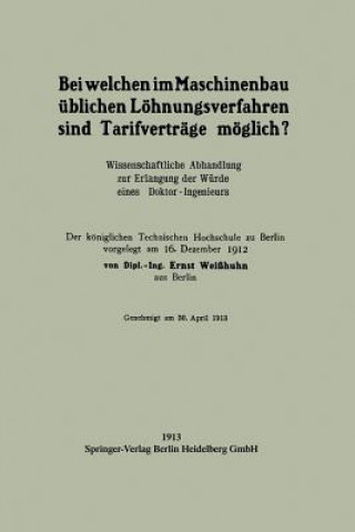 Kniha Bei Welchen Im Maschinenbau  blichen L hnungsverfahren Sind Tarifvertr ge M glich? Ernst Weisshuhn