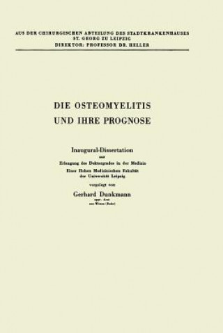 Book Die Osteomyelitis Und Ihre Prognose Gerhard Dunkmann