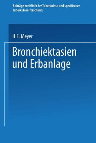 Könyv Bronchiektasien Und Erbanlage Hugo Eberhard Meyer