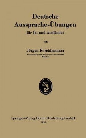 Knjiga Deutsche Aussprache- bungen F r In- Und Ausl nder J Forchhammer