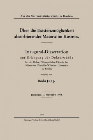 Knjiga UEber Die Existenzmoeglichkeit Absorbierender Materie Im Kosmos Bodo Jung