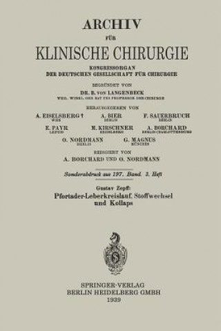 Könyv Pfortader-Leberkreislauf, Stoffwechsel Und Kollaps Gustav Zopff