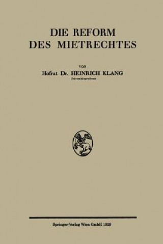 Книга Reform Des Mietrechtes Heinrich Klang