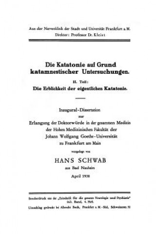 Carte Katatonie Auf Grund Katamnestischer Untersuchungen Hans Schwab