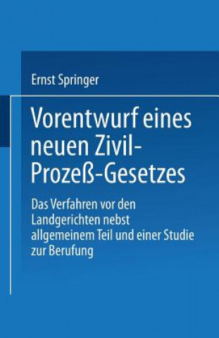 Carte Vorentwurf Eines Neuen Zivil-Prozess-Gesetzes Ernst Springer