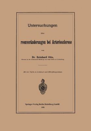 Livre Untersuchungen UEber Sehnervenveranderungen Bei Arteriosclerose Reihand Otto