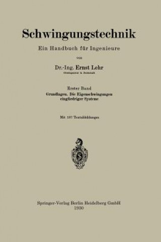 Kniha Schwingungstechnik. Ein Handbuch F r Ingenieure Ernst Lehr