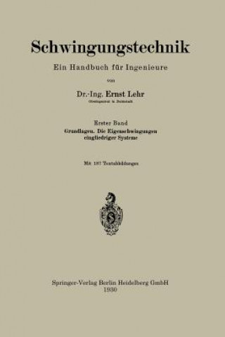 Książka Schwingungstechnik. Ein Handbuch F r Ingenieure Ernst Lehr