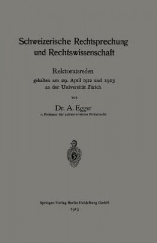 Book Schweizerische Rechtsprechung Und Rechtswissenschaft August Egger