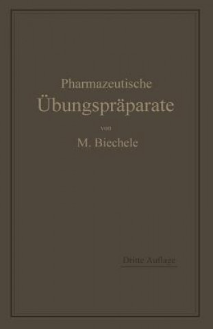 Carte Pharmazeutische UEbungspraparate Max Biechele
