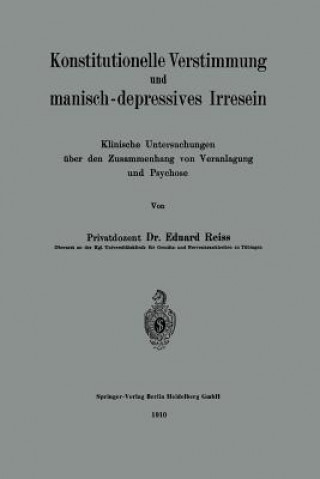 Buch Konstitutionelle Verstimmung Und Manisch-Depressives Irresein Eduard Reiss