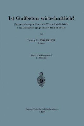 Kniha Ist Gussbeton Wirtschaftlich? Ludwig Baumeister