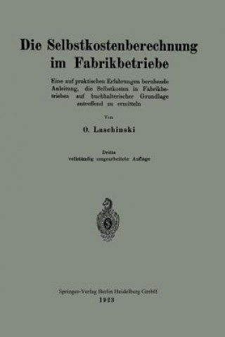 Libro Selbstkostenberechnung Im Fabrikbetriebe Oskar Laschinski