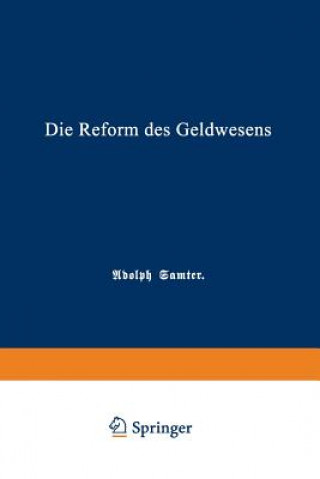 Libro Reform Des Geldwesens Adolph Samter