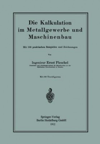Carte Kalkulation Im Metallgewerbe Und Maschinenbau Ernst Pieschel