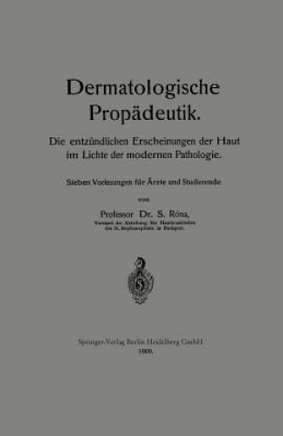 Könyv Dermatologische Propadeutik Samuel Rona