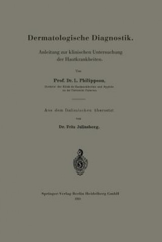 Könyv Dermatologische Diagnostik Prof Dr L Philippson