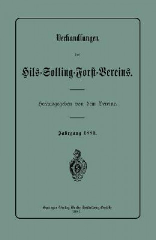 Kniha Verhandlungen Des Hils-Solling-Forst-Vereins Julius Springer