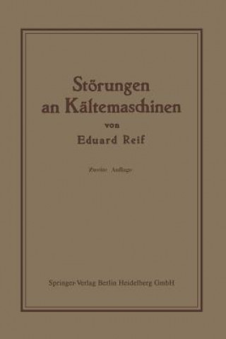 Könyv St rungen an K ltemaschinen Eduard Reif