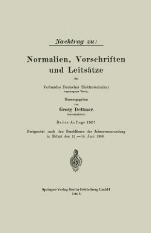 Carte Nachtrag Zu: Normalien, Vorschriften Und Leits tze Des Verbandes Deutscher Elektrotechniker Georg Dettmar