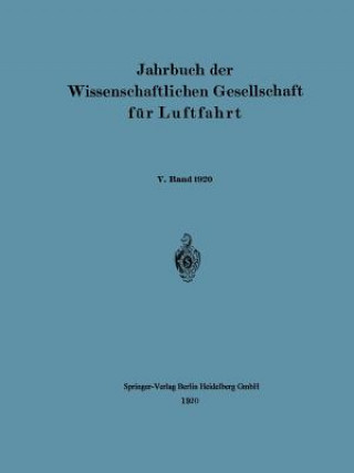 Carte Jahrbuch Der Wissenschaftlichen Gesellschaft F r Luftfahrt Springer