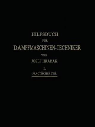 Książka Hilfsbuch F r Dampfmaschinen-Techniker Adalbert Kas