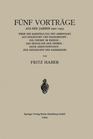 Książka F nf Vortr ge Aus Den Jahren 1920-1923 Fritz C Haber