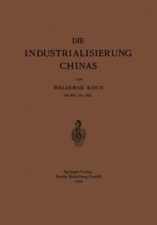 Buch Industrialisierung Chinas Waldemar Koch