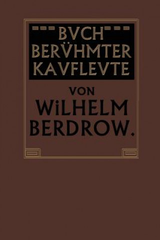 Carte Buch Ber hmter Kaufleute Wilhelm Berdrow