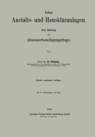 Książka Ueber Anstalts- Und Hausklaranlagen Karl Thumm