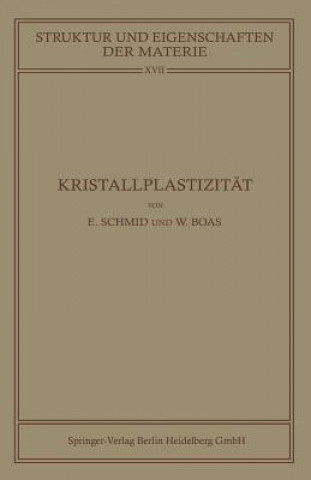 Книга Kristallplastizitat Walter Boas