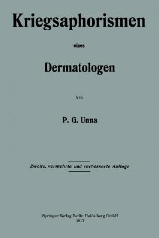 Libro Kriegsaphorismen Eines Dermatologen Paul Gerson Unna