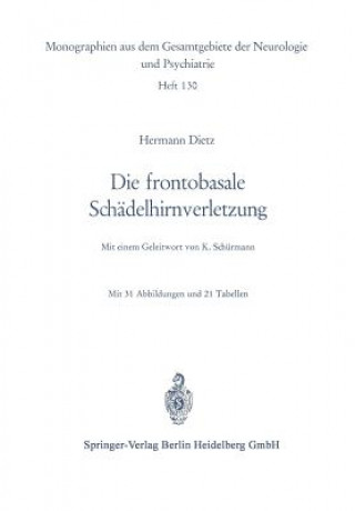 Kniha Die Frontobasale Schadelhirnverletzung Hermann Dietz