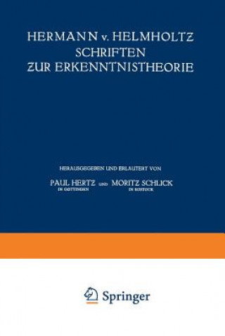 Livre Hermann V. Helmholtz Schriften Zur Erkenntnistheorie Moritz Schlick