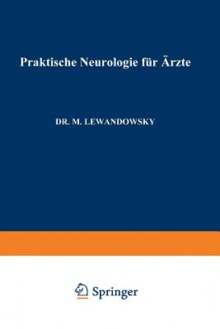 Kniha Praktische Neurologie F r  rzte Max Lewandowsky
