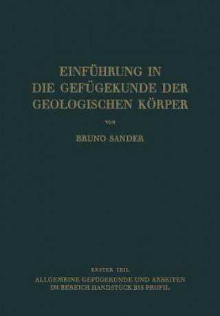 Buch Einf hrung in Die Gef gekunde Der Geologischen K rper Bruno Sander