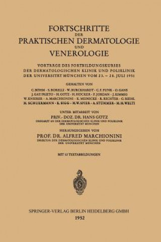 Kniha Fortschritte Der Praktischen Dermatologie Und Venerologie Alfred Marchionini