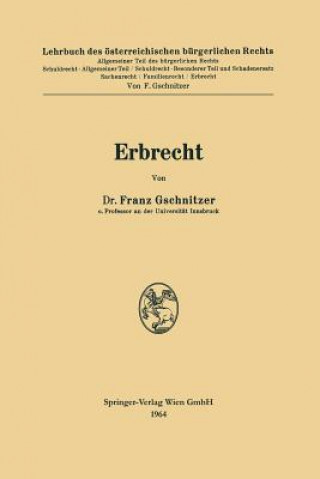 Kniha Erbrecht Franz Gschnitzer
