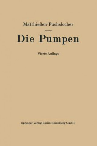 Книга Die Pumpen Eugen A Fuchslocher